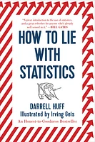 How To Lie with Statistics