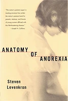 Anatomy of Anorexia