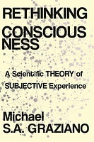 Rethinking Consciousness