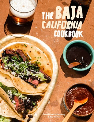 The Baja California Cookbook