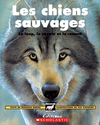 Chiens Sauvages (Les)