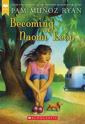 Becoming Naomi León (Scholastic Gold)