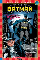 Scholastic Reader: Batman: The Story of Batman