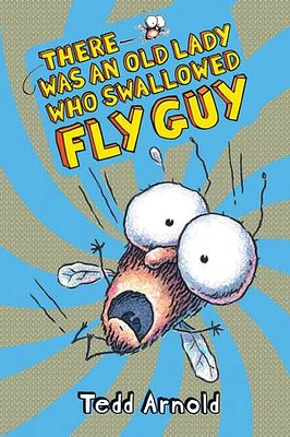 There Was an Old Lady Who Swallowed Fly Guy (Fly Guy #4)