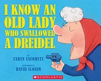 I Know An Old Lady Who Swallowed A Dreidel