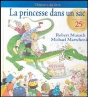 Princesse dans un Sac (La) (éd. 25 Ans)