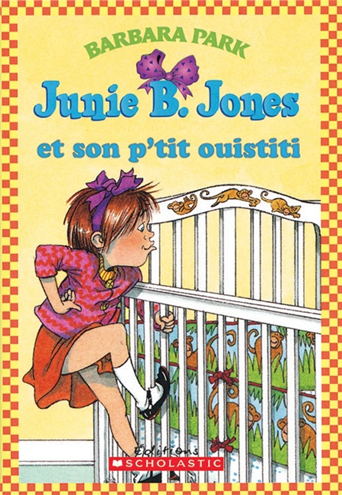 Junie B.Jones T.3: et son p'tit ouistiti