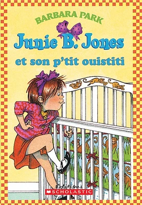 Junie B.Jones T.3: et son p'tit ouistiti