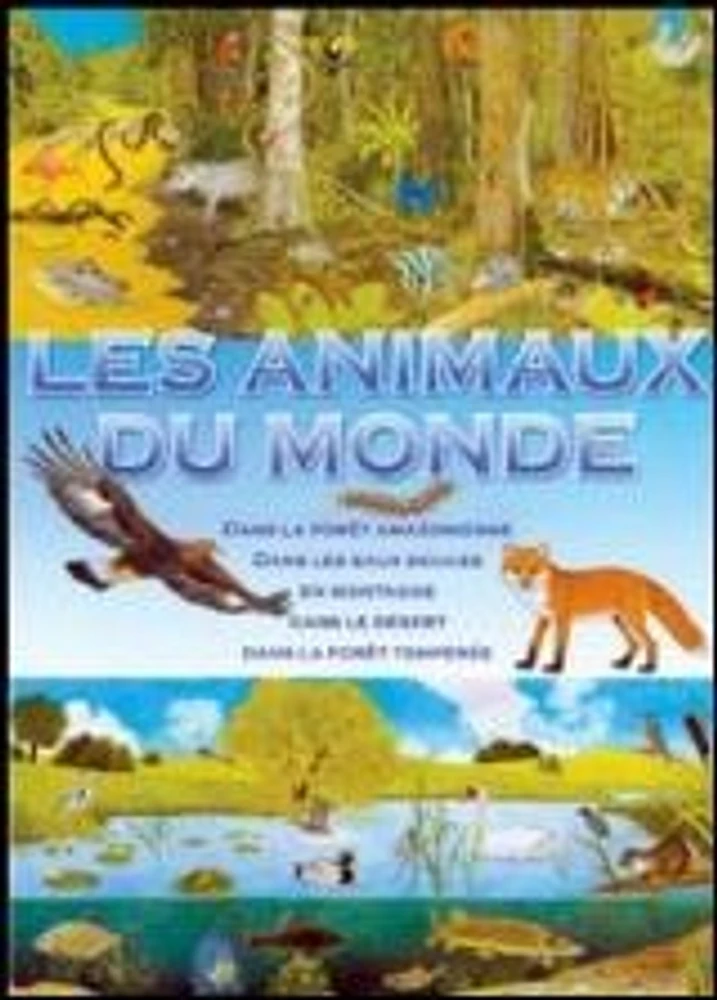 Animaux du Monde - Amazone (Les)