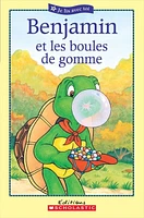 Benjamin et les Boules de Gomme