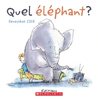 Quel éléphant?