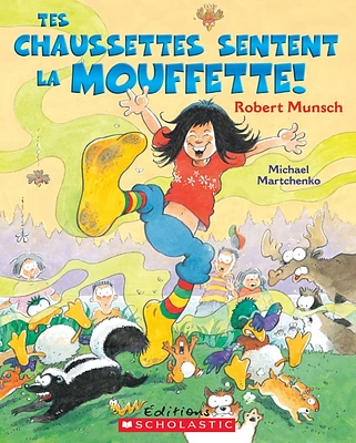 Tes chaussettes sentent la moufette + (1CD Audio)