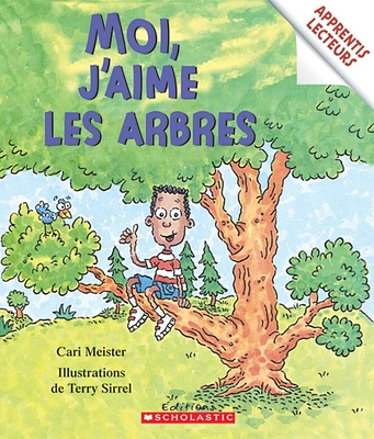 Moi, j'aime les arbres