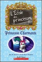 Ecole des Princesses : Princesse Charmante