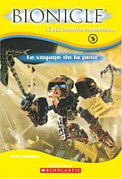 Bionicle T.5: Le voyage de la peur