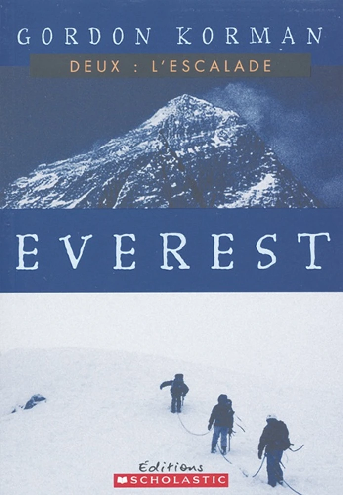 Everest T.2: L'escalade