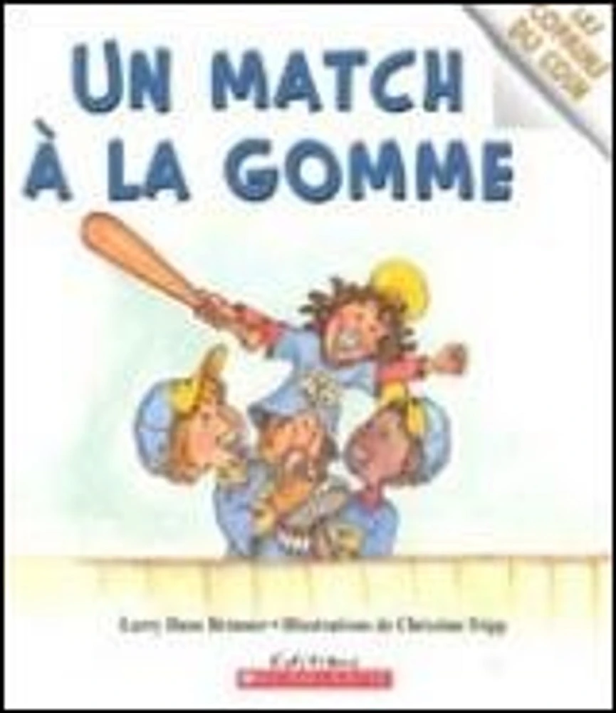 Un Match à la Gomme