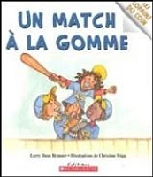 Un Match à la Gomme