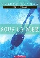 Sous la Mer #01 : l'Épave