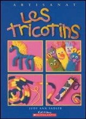 Tricotins (Les)