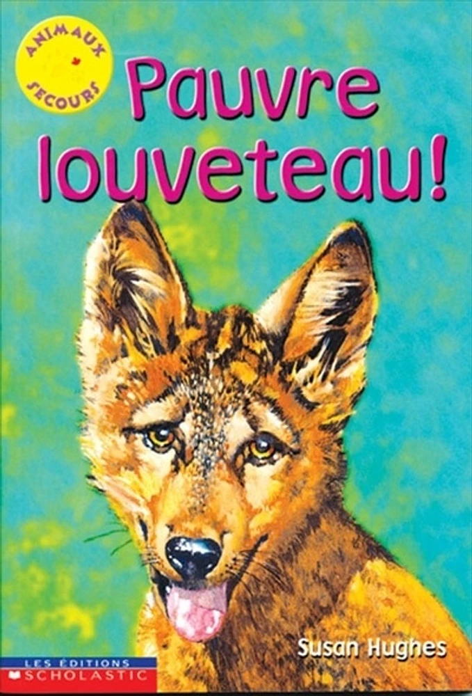 Pauvre Louveteau