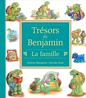 Trésors de Benjamin : la Famille