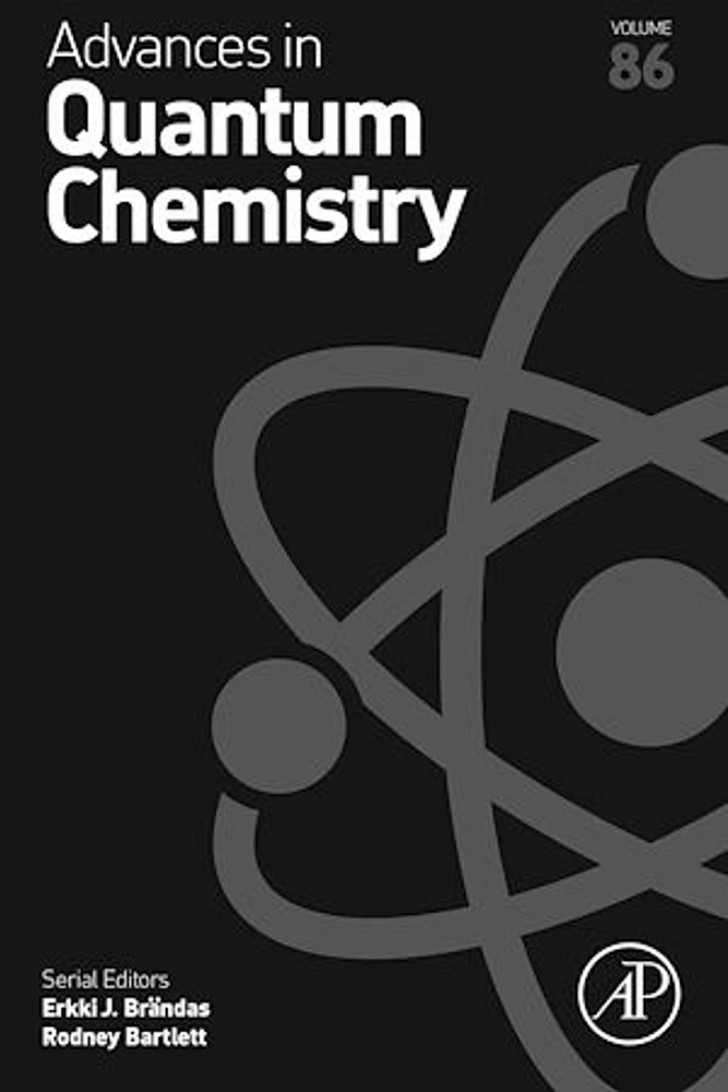 Advances in Quantum Chemistry