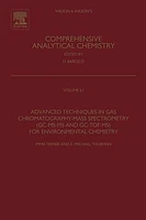 Advanced Techniques in Gas Chromatography-Mass Spectrometry (GC-MS-MS and GC-TOF-MS) for Environmental Chemistry