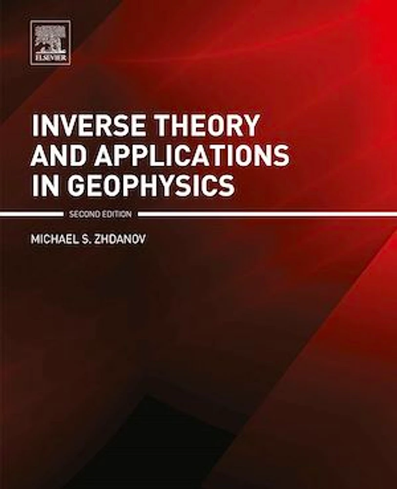 Inverse Theory and Applications in Geophysics