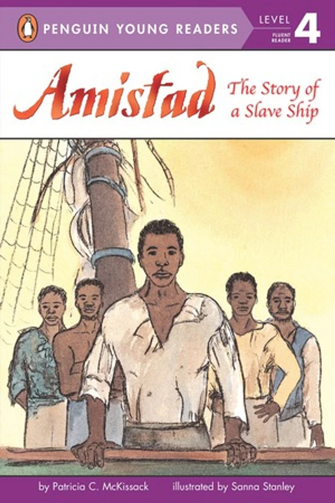 Amistad: The Story of a Slave Ship