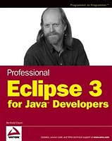 Professional Eclipse 3 for Java<small>TM</small> Developers