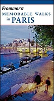 Frommer's® Memorable Walks in Paris