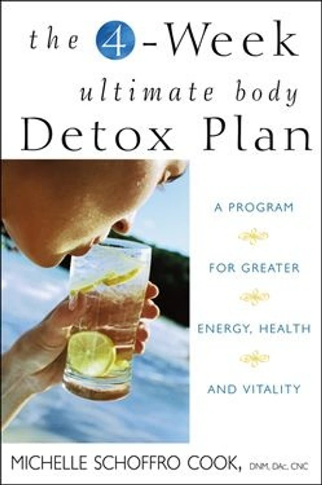 The 4-Week Ultimate Body Detox Plan