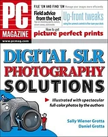 PC Magazine® Digital SLR Photography Solutions