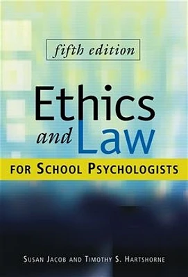 Ethics and Law for School Psychologists