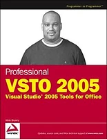 Professional VSTO 2005: Visual Studio® 2005 Tools for Office