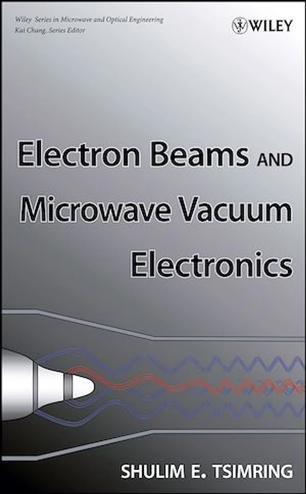 Electron Beams and Microwave Vacuum Electronics