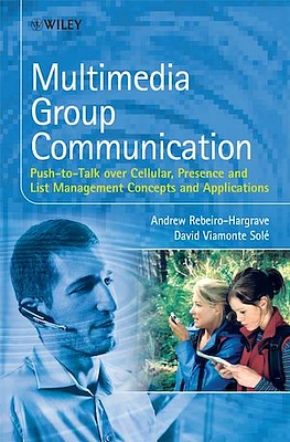 Multimedia Group Communication