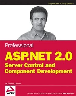 Professional ASP.NET 2.0 Server Control and Component Development