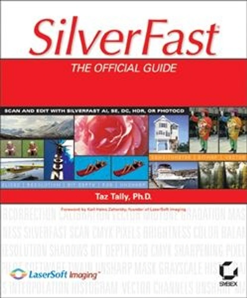 SilverFast®: The Official Guide