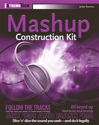 Audio Mashup Construction Kit: ExtremeTech<small>TM</small>