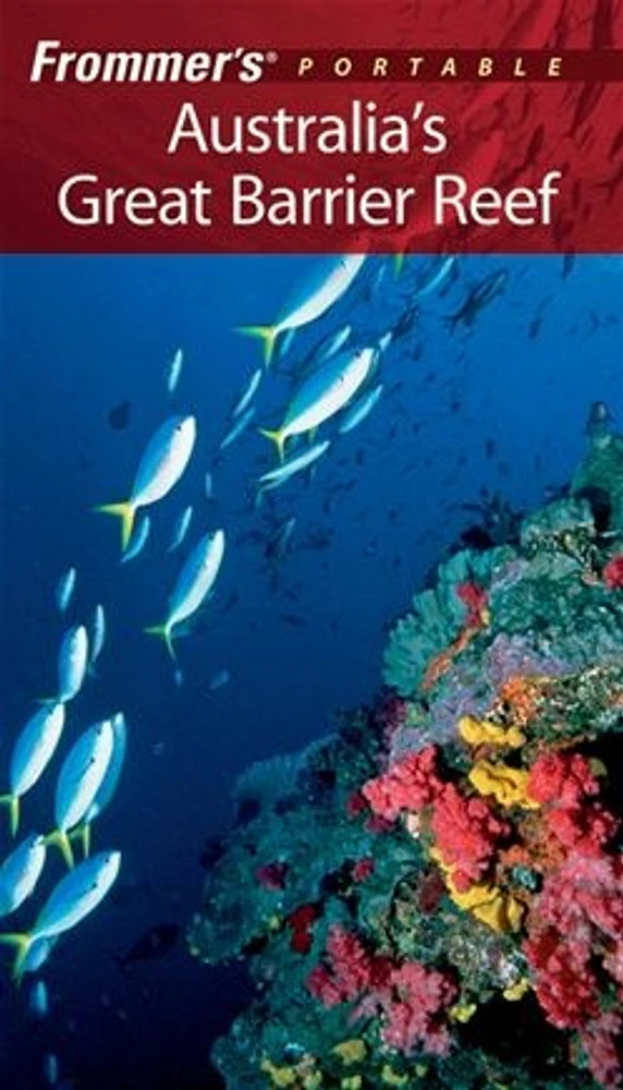 Frommer's® Portable Australia's Great Barrier Reef