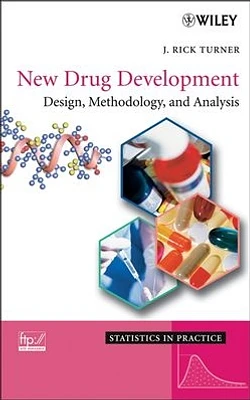 New Drug Development: Design, Methodology, and Analysis