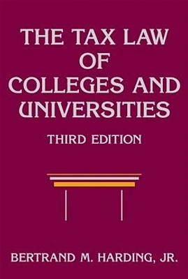 The Tax Law of Colleges and Universities