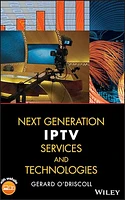 Next Generation IPTV Services and Technologies