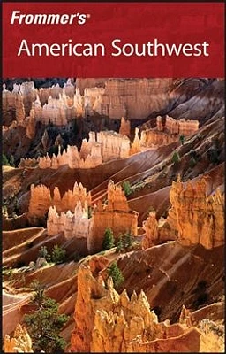 Frommer's® American Southwest