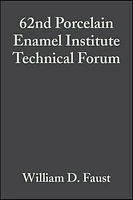 62nd Porcelain Enamel Institute Technical Forum, Volume 21, Issue 5