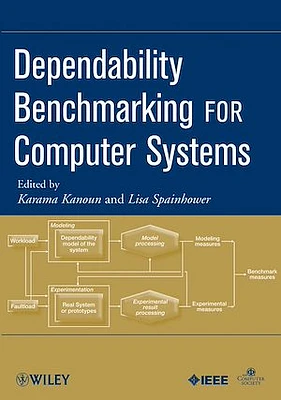 Dependability Benchmarking for Computer Systems