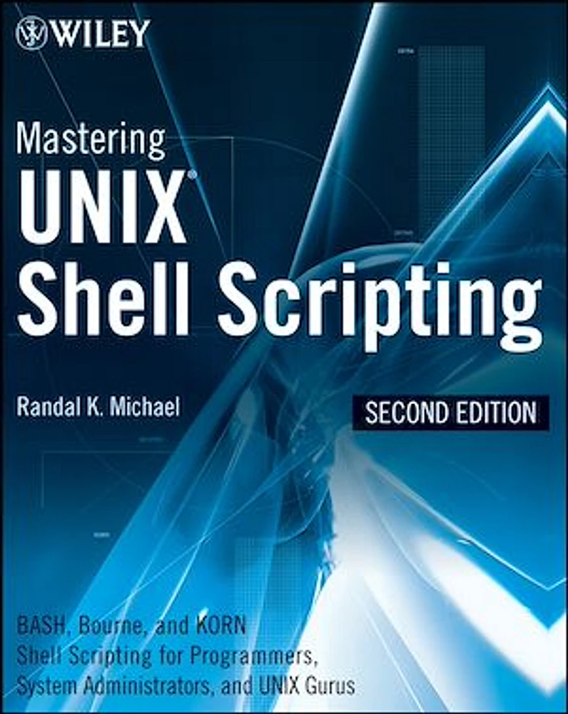 Mastering Unix Shell Scripting