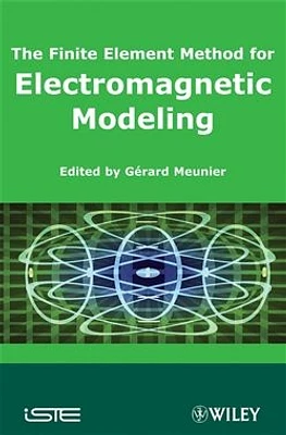 The Finite Element Method for Electromagnetic Modeling